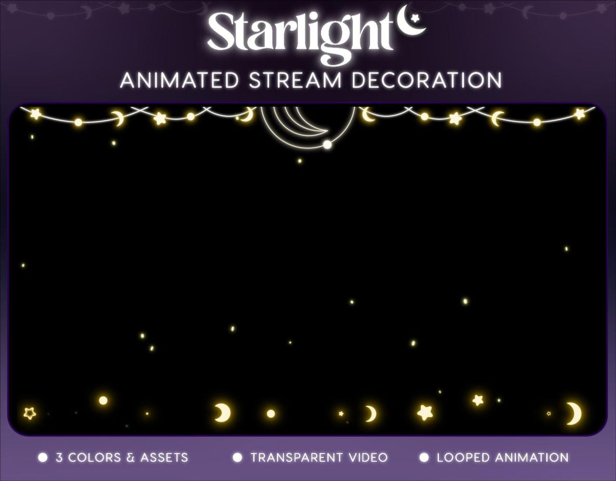 Starlight Animated Stream Decoration | Twitch OBS Celestial Overlay | VTuber Streamer Asset